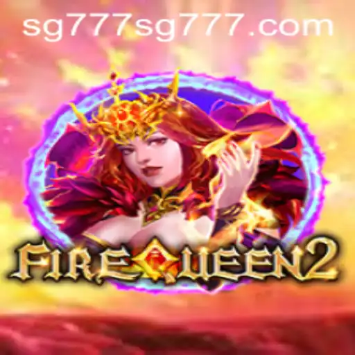 Explore the Enigmatic World of FireQueen2 and the Mystical Charm of SG777