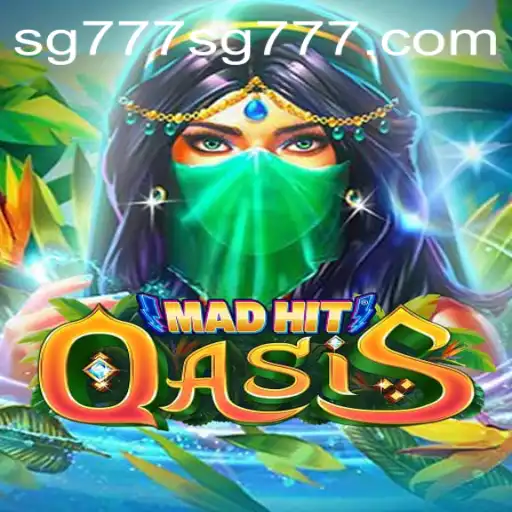 Exploring MadHitOasis: A Thrilling Adventure